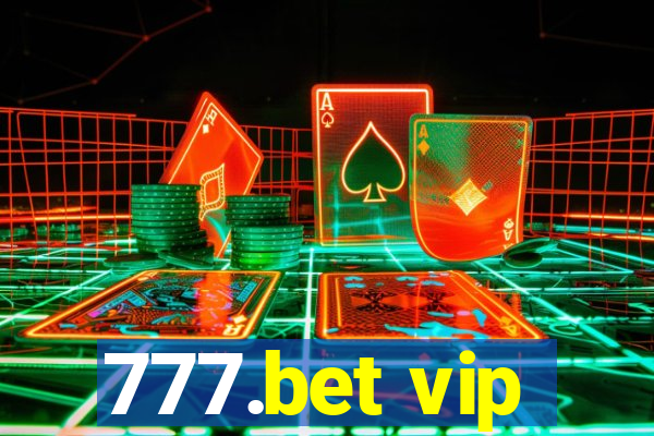 777.bet vip